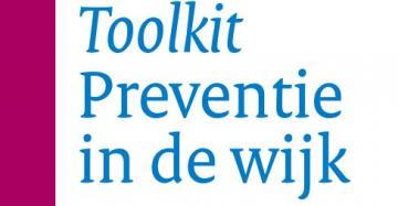 Toolkit preventie in de wijk