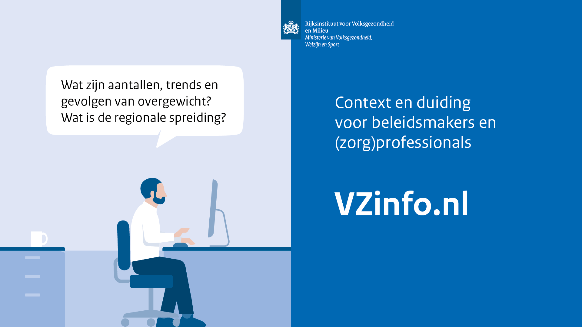 Wat zijn aantallen, trends en gevolgen van overgewicht? Context en duiding voor beleidsmakers en (zorg)professionals vind je op VZinfo.nl