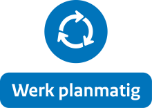 Werk planmatig